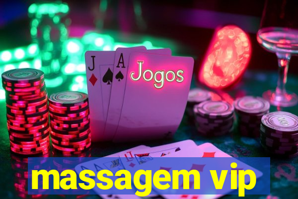 massagem vip